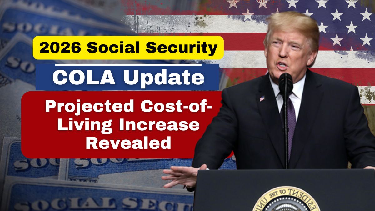 2026 Social Security COLA Update: Projected Cost-of-Living Increase Revealed