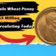 The Lincoln Wheat Penny Worth $5 Million- Still Circulating Today