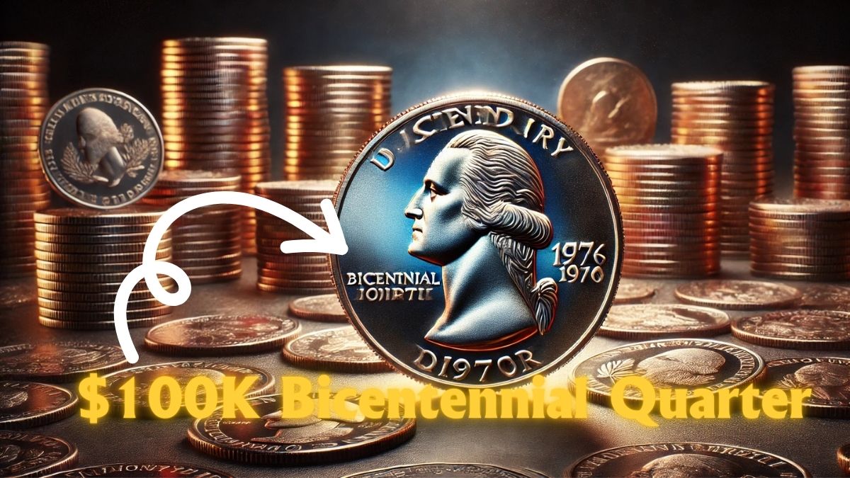 The Rare Bicentennial Quarter Worth $100K, Still Circulating