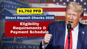 $1,702 PFD Direct Deposit Checks 2025 – Eligibility Requirements & Payment Schedule