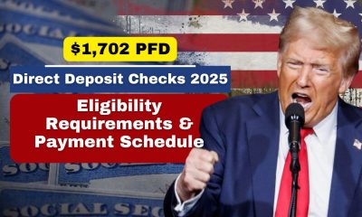 $1,702 PFD Direct Deposit Checks 2025 – Eligibility Requirements & Payment Schedule