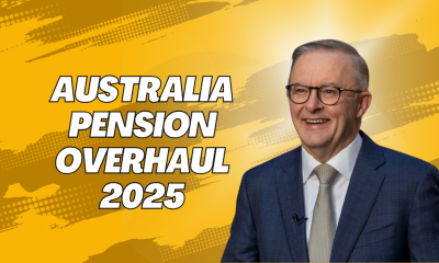 Australia Pension Overhaul 2025- New Rates, Eligibility Updates, And Other Benefits Unveiled