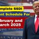 Complete SSDI Payment Schedule for February and March 2025