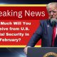 How Much Will You Receive from U.S. Social Security in February?