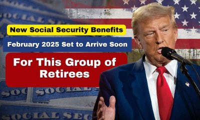 New Social Security Benefits for February 2025 Set to Arrive Soon for This Group of Retirees