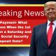 SSI Payment- What Happens When the 1st Falls on a Saturday and Your Social Security Deposit Date?