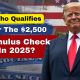 Who Qualifies for the $2,500 Stimulus Check in 2025?