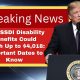 Your SSDI Disability Benefits Could Reach Up to $4,018: Important Dates to Know